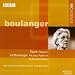 Faur�: Requiem; Lili Boulanger: Pie Jesu; Psalm 24; Du fond de l'ab�me