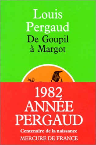De Goupil A Margot : Histoires de bAtes