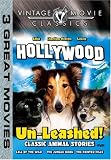 Hollywood Un-Leashed! - Call of the Wild/The Jungle Book/The Painted Hills