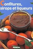 Revue Christine Bonneton  / Confitures, sirops et liqueurs