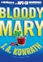 Bloody Mary (Jacqueline "Jack" Daniels Series)