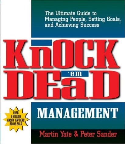 Knock Em Dead Management (Knock em Dead)