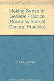 Making sense of general practice