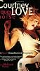 Courtney Love: The Queen of Noise