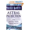 Astral Projection (Llewellyn practical guides)