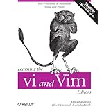 Learning the vi and Vim Editors