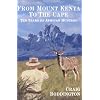From Mt. Kenya to the Cape
