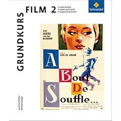 Grundkurs Film 2. Materialien f�r die Sekundarstufe 1 und 2: Filmkanon, Filmklassiker, Filmgeschichte: Materialien f�r die Sek I und II