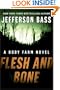 Flesh and Bone: A Body Farm Novel (Body Farm Novels)