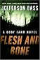 Flesh and Bone