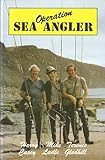 Operation sea angler