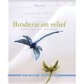 Broderie en relief : Pr�cieuse et a�rienne