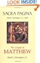 The Gospel of Matthew (Sacra Pagina Series, Vol 1)