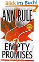 Empty Promises (Ann Rule's Crime Files)