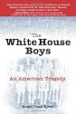 The White House Boys