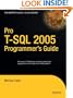 Pro T-SQL 2005 Programmer's Guide (Expert's Voice)