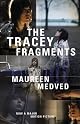 The Tracey Fragments