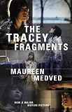 The Tracey Fragments