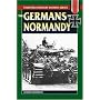 The Germans in Normandy (Stackpole Military History Series)