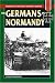 The Germans in Normandy (Stackpole Military History Series)