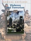 Annual Editions: Violence and Terrorism 05/06 (Annual Editions Violence and Terrorism)