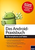 Das Android Praxisbuch von Christoph Prevezanos für  10,00 &euro;