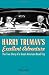 Harry Truman's Excellent Adventure: The True Story of a Great American Road Trip