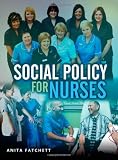 Social Policy for Nurses