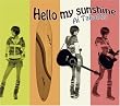 �uHello my sunshine�y�������߁z[GZCA-7133]�v