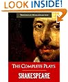 THE COMPLETE PLAYS OF SHAKESPEARE (Special Kindle Illustrated and Commented Edition) All of William Shakespeare's Unabridged Plays AND Yale Critical Analysis ... (The Complete Works of Shakespeare)