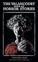 The Valancourt Book of Horror Stories
