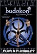 Budokon: Flow and Flexibility Yoga