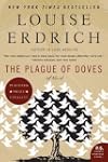 The Plague of Doves: A Novel (P.S.)