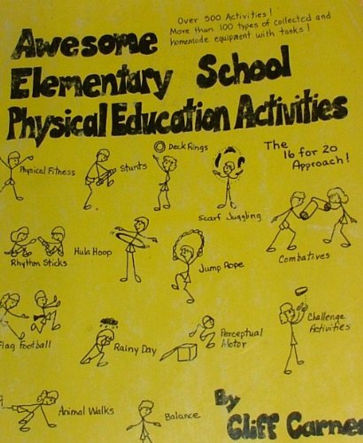 Textbook - Awesome Elementary School Physical Education Activities