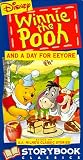Winnie the Pooh and a Day for Eeyore