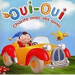 Oui-Oui Chante Avec Ses Amis