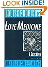 Louise Erdrich's Love Medicine: A Casebook (Casebooks in Contemporary Fiction)