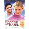 Frankie and Hazel