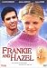 Frankie and Hazel