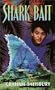 Shark Bait (Laurel-Leaf Books)