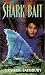 Books : Shark Bait (Laurel-Leaf Books)
