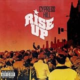 CYPRESS HILL feat. Tom Morello Rise Up