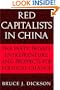 Red Capitalists in China: The Party, Private Entrepreneurs, and Prospects for Political Change