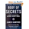 Body of Secrets: Anatomy of the Ultra-Secret National Security Agency