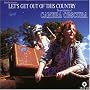 Let's Get Out of This Country