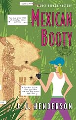 Mexican Booty: A Lucy Ripken Mystery (Lucy Ripken)