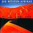 Die W�sten Afrikas, m. Audio-CD