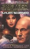 A Fury Scorned (Star Trek The Next Generation, No 43) A Fury Scorned (Star Trek The Next Generation, No 43)