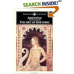 The Art of Rhetoric (Classics)
