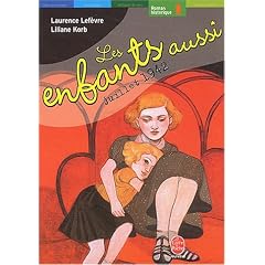 Les Enfants aussi, 16 et 17 juillet 1942